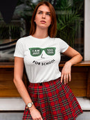 I Am Just Too Cool For School Women's Shaped T-shirt