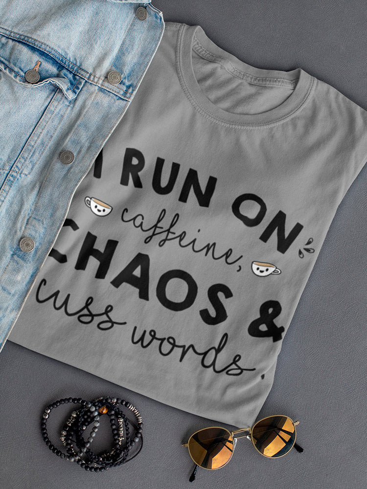 I Run On Caffeine Women's Shaped T-shirt
