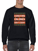 Christmas Calories Don't Count Men's Sweatshirt