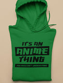 It's An Anime Thing. Men's Hoodie