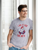 Santa Does It For The Ho Ho Ho's Men's T-shirt