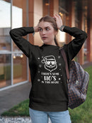 There's Some Ho Ho Ho's Women's Sweatshirt