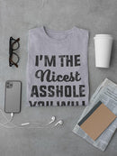 I'm The Nicest Asshole Men's T-shirt