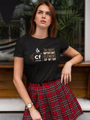 Cf  Of My Day Women's Shaped T-shirt