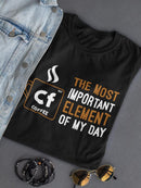 Cf  Of My Day Women's Shaped T-shirt
