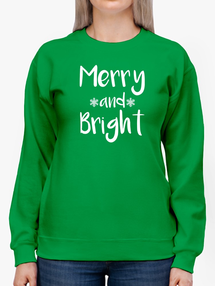 Merry And Bright. Women's Sweatshirt
