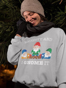 Naughty And I Gnome It Women's Sweatshirt