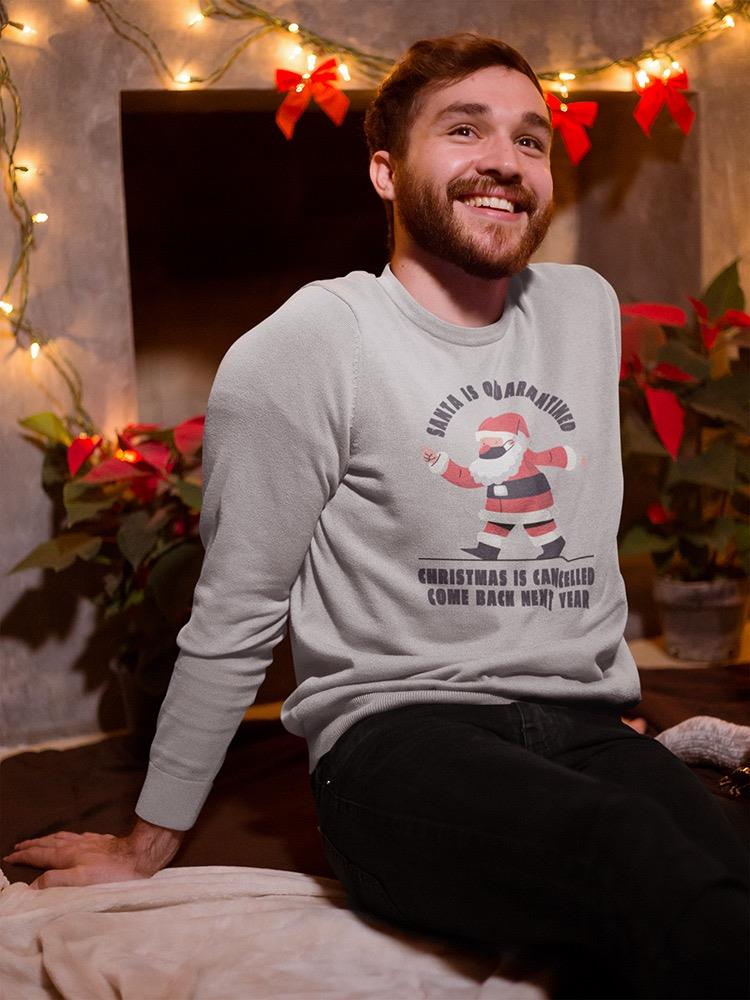 Christmas Is Cancelled Men's Apparel