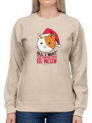 All I Want For Christmas Is Meow Women's Apparel