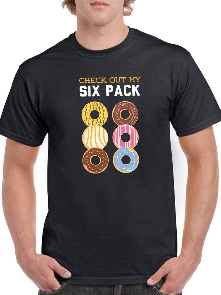 Check Out My Six Donut Pack Men's T-shirt