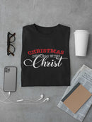 Christmas Begins With Christ Men's T-shirt