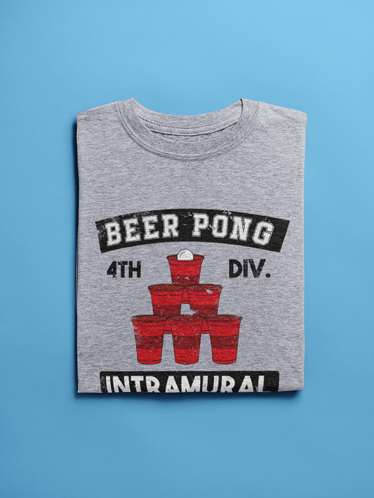 Beer Pong Intramural Champs Men's T-shirt