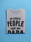 Papa Of My Favorite People Men's T-shirt