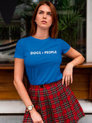 Dogs Are Better Than People Women's Shaped T-shirt