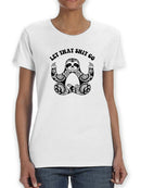 Just Let That S*** Go Women's Shaped T-shirt