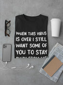 When This Virus Is Over Tee Men's -GoatDeals Designs