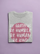 Be Grateful Be Kind Shaped Tee Women's -GoatDeals Designs