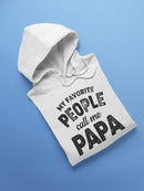 They Call Me Papa Hoodie Men's -GoatDeals Designs