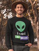Want To Believe Sweatshirt Men's -GoatDeals Designs