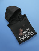 Scatter Kindness Hoodie Women's -GoatDeals Designs