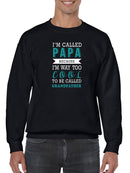 Grandfather Cool Quote Sweatshirt Men's -GoatDeals Designs