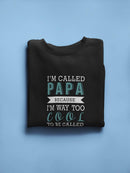 Grandfather Cool Quote Sweatshirt Men's -GoatDeals Designs