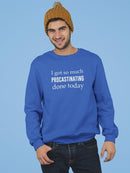 Do Nothing Is Exhausting Sweatshirt Men's -GoatDeals Designs