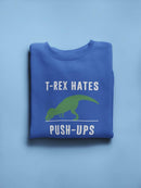 T-rex Strong Legs Weak Arms Sweatshirt Men's -GoatDeals Designs