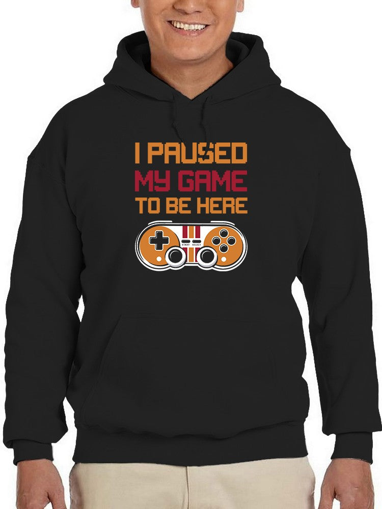 Paused Game Funny Gamer Quote Hoodie Men's -GoatDeals Designs