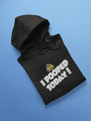 I Pooped Today Hoodie Men's -GoatDeals Designs