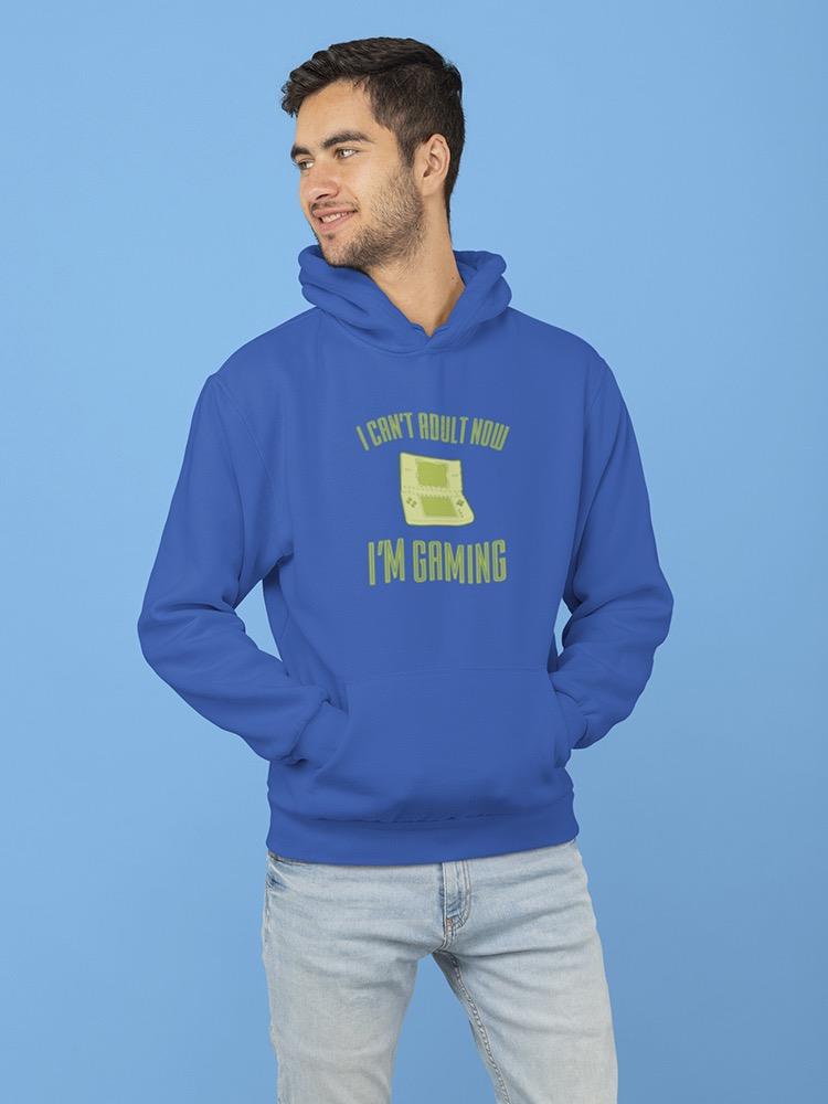 Can't Adult, Busy Gaming Now Hoodie Men's -GoatDeals Designs