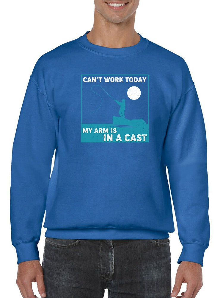 Can't Work Today Gone Fishing Sweatshirt Men's -GoatDeals Designs