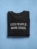 Because All We Need Is Love Sweatshirt Women's -GoatDeals Designs