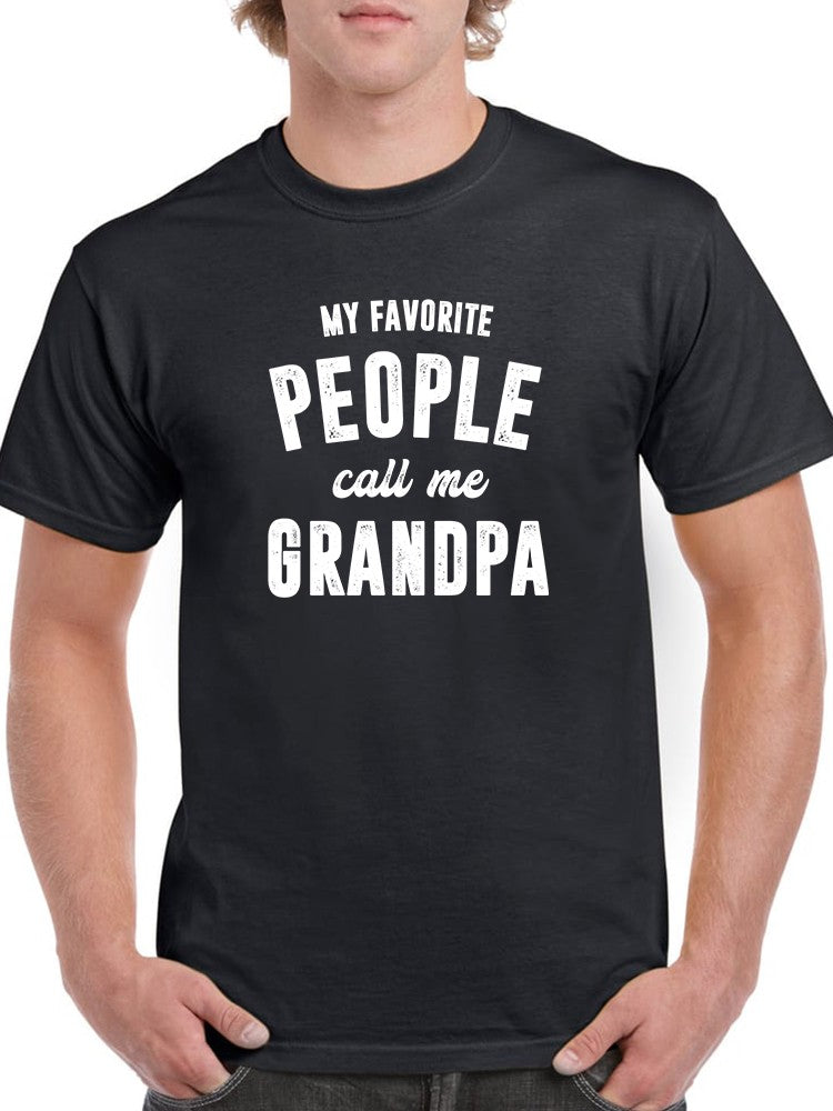 They Call Me Grandpa Tee Men's -GoatDeals Designs
