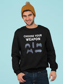 Choose Your Gamer Weapon Sweatshirt Men's -GoatDeals Designs