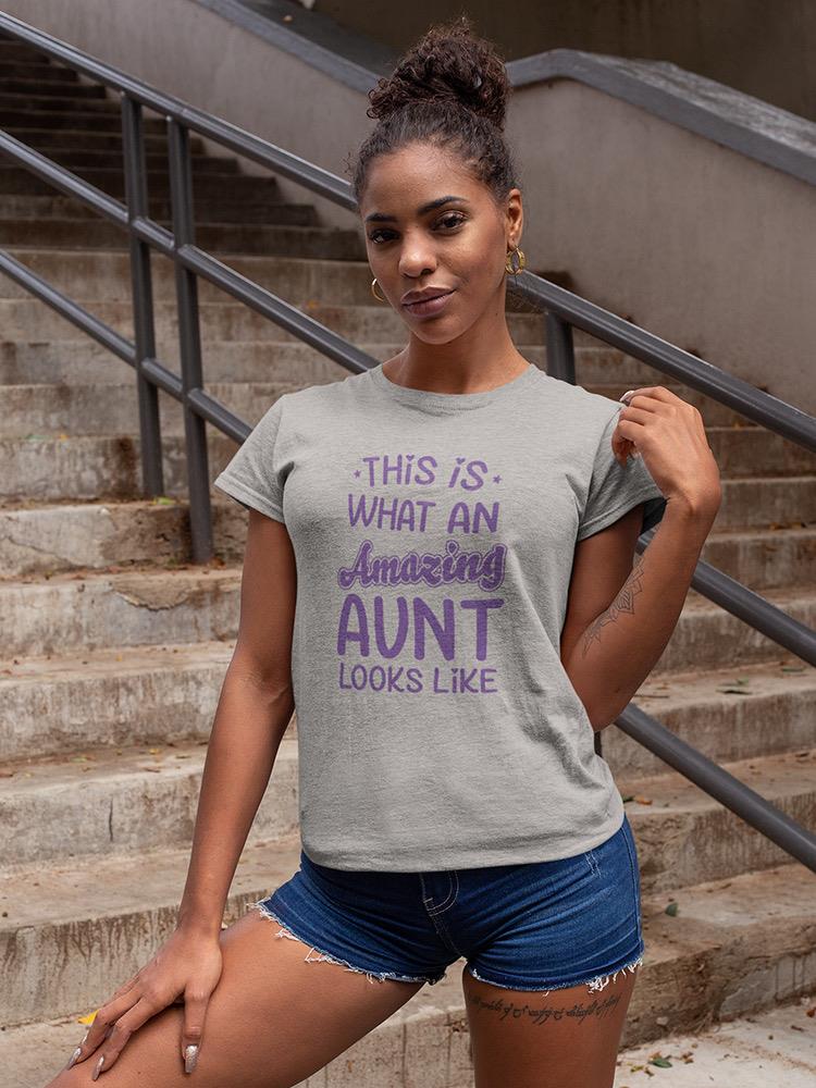 Amazing Aunt Funny Quote Shaped Tee Women's -GoatDeals Designs