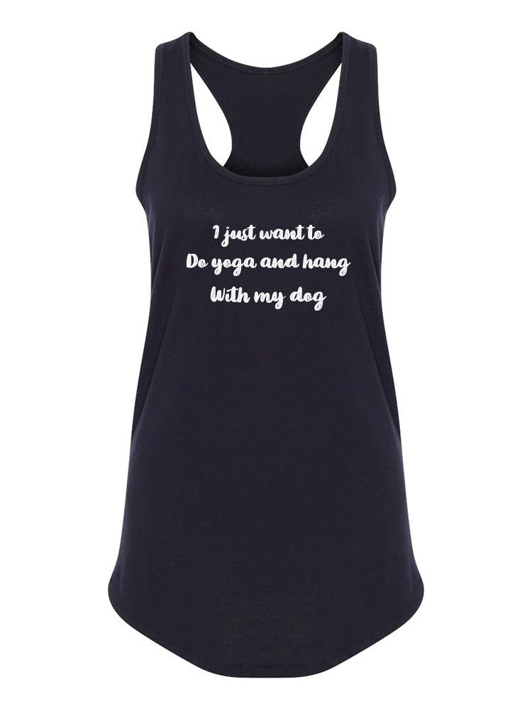 Do Yoga And Hang With My Dog Tank Women's -GoatDeals Designs