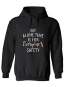 My Alone Time Hoodie Women's -GoatDeals Designs