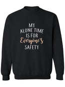 For Everyone's Safety Sweatshirt Women's -GoatDeals Designs