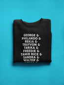 Say Their Names Activism Quote Sweatshirt Men's -GoatDeals Designs