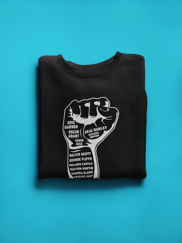 Raised Fist Claiming For Justice Sweatshirt Women's -GoatDeals Designs