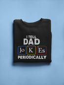 Dad Jokes Design Sweatshirt Men's -GoatDeals Designs