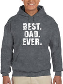 Best. Dad. Ever. Graphic Hoodie Men's -GoatDeals Designs