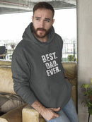 Best. Dad. Ever. Graphic Hoodie Men's -GoatDeals Designs