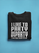 By Party I Mean Anime Sweatshirt Women's -GoatDeals Designs