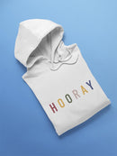 Colorful Hooray Quote Hoodie Women's -GoatDeals Designs