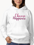 Choose Happiness Curved Font Hoodie Women's -GoatDeals Designs