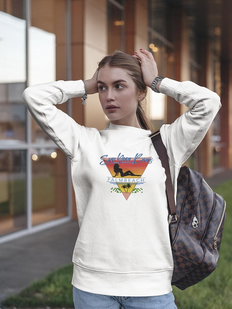 Sun Your Buns Vintage Style Sweatshirt Women's -GoatDeals Designs