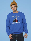 Make 4Th Of July Great  Sweatshirt Men's -GoatDeals Designs