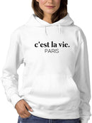 C'est La Vie Hoodie Women's -GoatDeals Designs